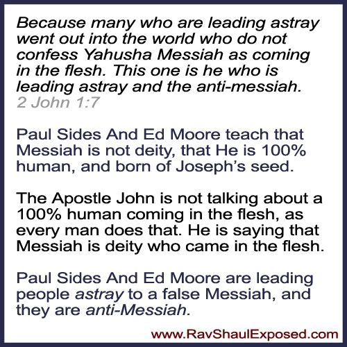 Paul Sides teaching is antimessiah