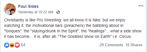 Paul Sides enjoys watching fake Christianity
